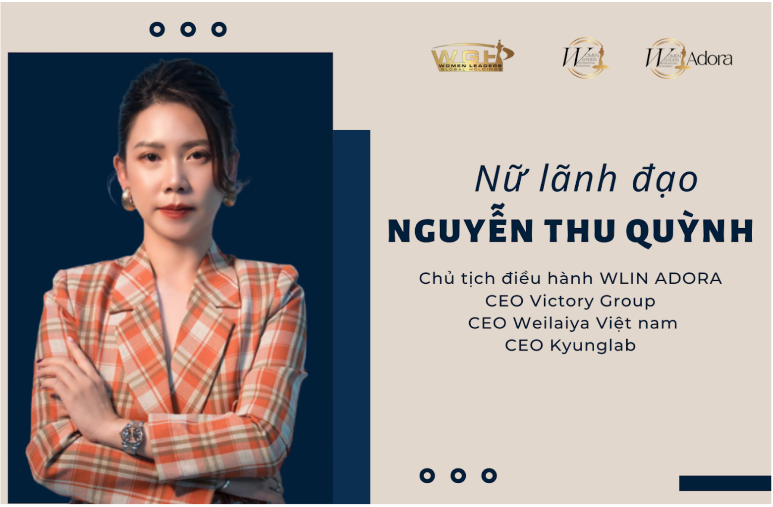 Wlin Nữ lãnh đạo Nguyễn Thu Quỳnh - Chủ tịch điều hành WLIN Adora: Tâm huyết ...